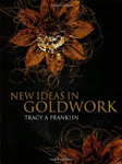 New Ideas in Goldwork